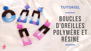 TUTORIEL  Boucles dOreilles Techniques Polymère et Résine [upl. by Nylrebmik674]