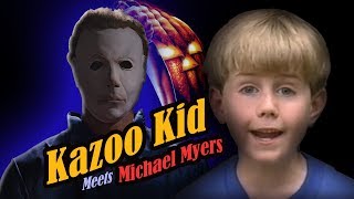 Kazoo Kid Meets Michael Myers Parody [upl. by Ithaman525]