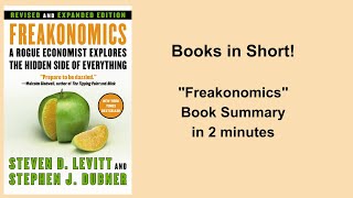 Freakonomics  Book Summary in 2 minutes booksummary [upl. by Enneirb]