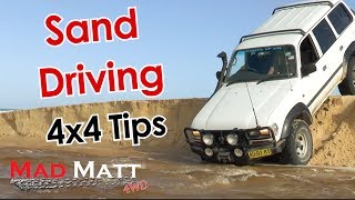 Sand Driving 4x4 tips  MadMatt 4wd Tips [upl. by Marielle250]