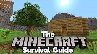 The Minecraft Survival Guide ▫ Surviving Your First Night 113 Lets Play  Tutorial Part 1 [upl. by Montford]