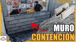 🔶MURO de CARGA de BLOQUE HORMIGON H🔶 Muro de CONTENCIÓN [upl. by Gitlow]