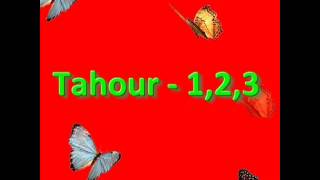 Tahour  1 2 3  YouTubeflv [upl. by Underwood]