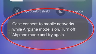 Fix Cant connect to mobile networks while Airplane mode is on Turn off Airplane mode and try again [upl. by Cara]