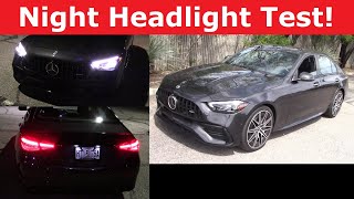 2023 MercedesAMG C43 Sedan Headlight Test and Night Drive [upl. by Nehgem]