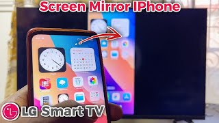 How to Screen Mirror iPhone to LG Smart TV [upl. by Rector]