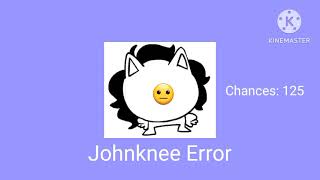 Johnknee Error 2 [upl. by Sukhum]