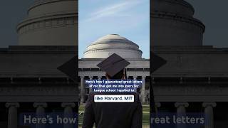 Here’s how I guaranteed great letters of recommendation that got me into Harvard MIT and Princeton [upl. by Riccardo]