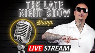 LATE NIGHT SHOW WITH SHARP  SHARP RESPONDS TO ADAM 22 [upl. by Luce810]