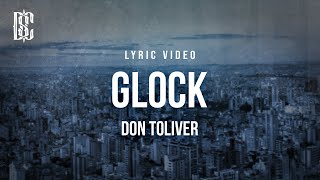 Don Toliver  GLOCK  Lyrics [upl. by Asiul]