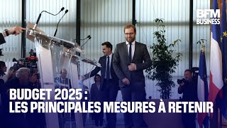 Budget 2025  voici les principales mesures à retenir [upl. by Lopez]