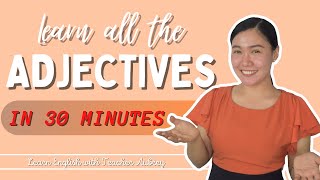 ADJECTIVES ‖ What is an ADJECTIVE ‖ Kinds of Adjectives ‖ Aubrey Bermudez [upl. by Ainalem]