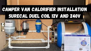 Free hot water Installing a Surecal Calorifier in a Mercedes benz Sprinter off grid camper van [upl. by Nanni53]