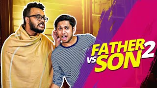 Father Vs Son  বাপ Vs পোলা  Tawhid Afridi  ShowOffs Dhk  Bangla Funny Video 2019 [upl. by Alael]