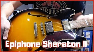 Epiphone Sheraton II Vintage Sunburst [upl. by Oria349]