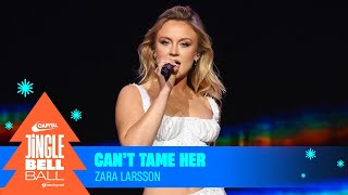 Zara Larsson  Cant Tame Her Live at Capitals Jingle Bell Ball 2023  Capital [upl. by Don]