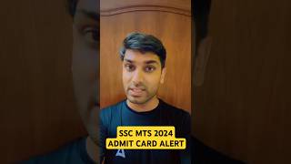 SSC MTS 2024  ADMIT CARD ALERT [upl. by Sharona]