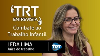 Combate ao Trabalho Infantil  Leda Lima [upl. by Danae]