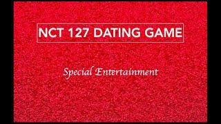 NCT 127  Kpop Dating Game IDOL Edition [upl. by Nagey]