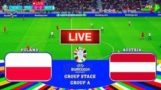 Poland vs Austria  UEFA Euro 2024 LIVE [upl. by Kalindi]