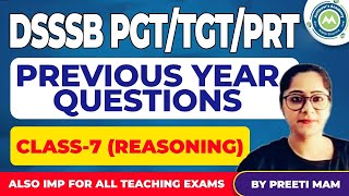 Dsssb Chandigarh PYQ Series Class7 Reasoning Practice Spl By Preeti Mam Achievers Academy [upl. by Nitas160]