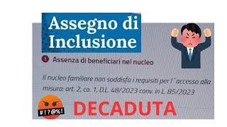 ASSEGNO DI INCLUSIONE DECADUTA quot Il nucleo familiare non soddisfa i requisitiquot COSA STA SUCEDENDO [upl. by Uaerraj8]