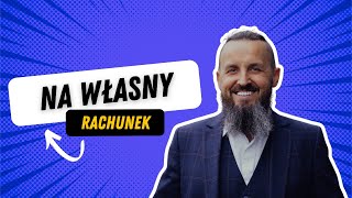 Na własny rachunek [upl. by Ibrik]