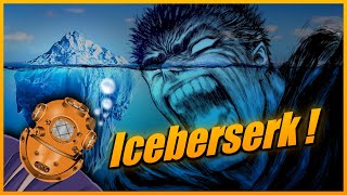 LIceberg de Berserk  20 Théories et Mystères du Manga [upl. by Fattal]