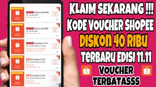 Kode Voucher Shopee Diskon 40 Ribu Edisi 1111 [upl. by Aileno]