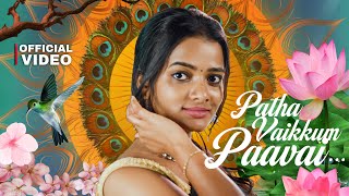 Patha Vaikkum Paavai  official video song  UAV Pictures  Kumarameera [upl. by Aserahs]