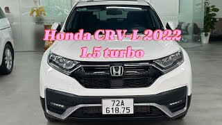 HONDA CRV 2022 15 turbo  Bản L [upl. by Silrac]