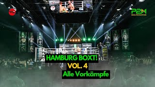 Hamburg Boxt Vol 4  Alle Vorkämpfe [upl. by Betthezel]