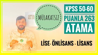 KPSS 50  60 PUANLA MÃœLAKATSIZ 263 ATAMA  ONLÄ°NE MMEUR ALIMI AKDENÄ°Z ÃœNÄ°VERSÄ°TESÄ° MEMUR ALIMI [upl. by Arten]