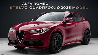 quot2025 Alfa Romeo Stelvio Quadrifoglio – A Masterclass in Speed and Stylequot [upl. by Cumine234]