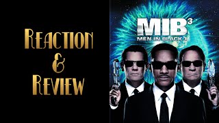 Reaction amp Review  Men In Black 3 [upl. by Aleedis]