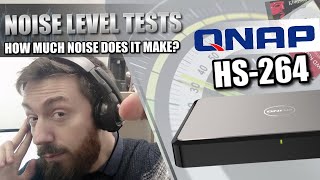 QNAP HS264 NAS Noise Tests  How Silent is it [upl. by Cummings933]