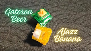 Gateron Beer vs Ajazz Banana Stock  Sound Comparison [upl. by Atiugram]