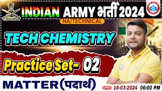 Indian Army 2024  Army NA Tech Chemistry Practice Set 02 Army Tech Che Previous Year Questions [upl. by Anatollo165]