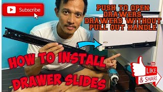 HOW TO INSTALL DRAWER SLIDE DIY PUSH TO OPEN DRAWER SLIDES [upl. by Enyleuqcaj]