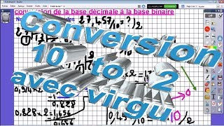 Tuto 4Systèmes de numération conversion décimale binairevirg من القاعدة العشرية الى الثنائية [upl. by Ghiselin]