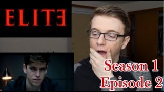 Elite Season 1 Episode 2  Desire  REACTION [upl. by Finkelstein218]