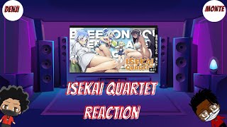 ISEKAI QUARTET  Breeton Boi ft Aerial Ace Mir Blackwell amp Ham Sandwich REACTION [upl. by Moss95]