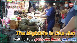 4K Walking tour to the nightlife in Cha Am Beach Jul 2022 walking nightlife thailand seafood [upl. by Eirual281]