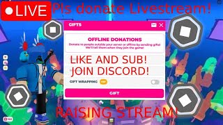 Playing Roblox Pls Donate I Raising Stream [upl. by Linzy]