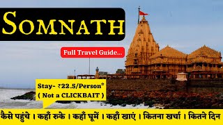 SOMNATH full travel guide  Somnath tourist places  Somnath tour budget amp tour plan  Gujarat [upl. by Iat]