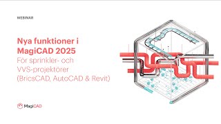 Nya funktioner i MagiCAD 2025 – För sprinkler och VVSprojektörer BricsCAD AutoCAD amp Revit [upl. by Ashman]