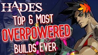 The 6 Most OVERPOWERED Builds in Hades  Haelian [upl. by Rebe]