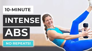 10Minute Intense Abs No Repeats [upl. by Ahsinaw]