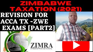 ZIM TAX Revision Part 2 2022 based on 2021 TAX LAW [upl. by Ellehciram465]