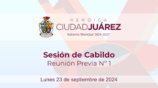 23092024  Sesión de Cabildo Nº 1 · Reunión Previa [upl. by Ahsyak]